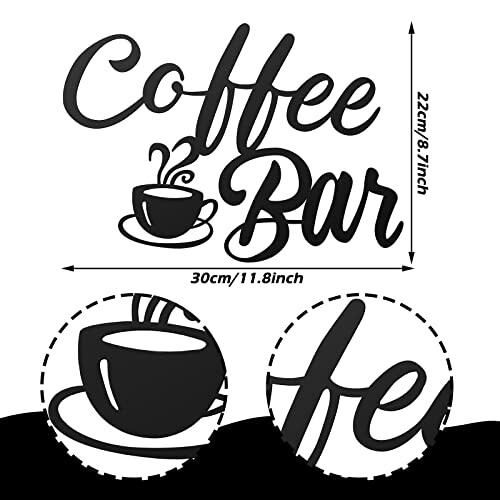 Decorative coffee bar sign with cup illustration and dimensions.